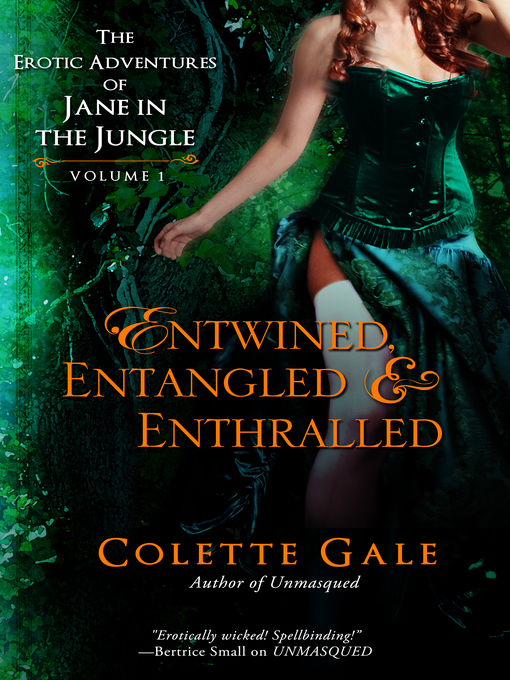 Title details for The Erotic Adventures of Jane in the Jungle, Volume 1 by Colette Gale - Available